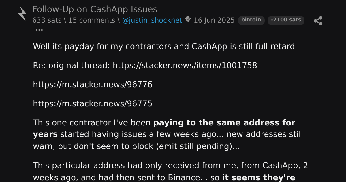 Follow-Up on CashApp Issues \ stacker news ~bitcoin