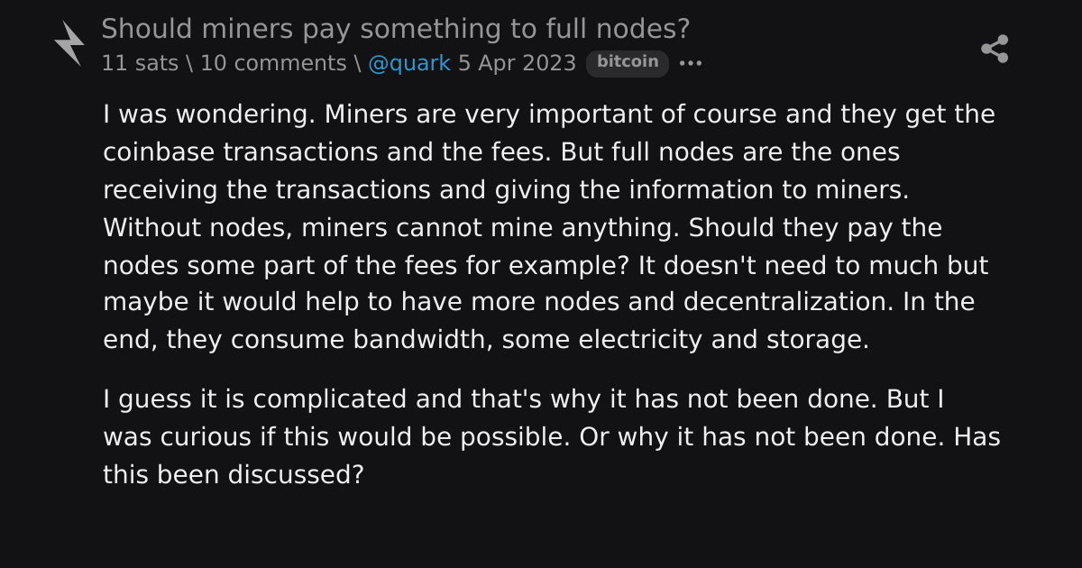 should-miners-pay-something-to-full-nodes-stacker-news-bitcoin
