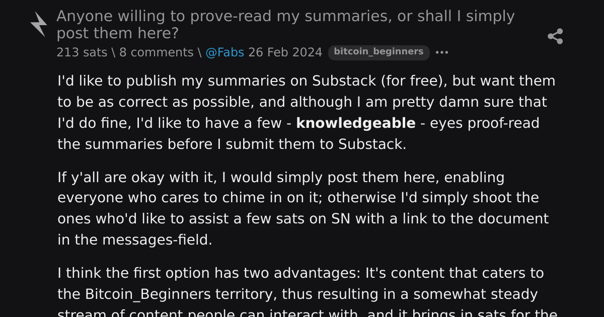 Anyone willing to prove-read my summaries, or shall I simply post them ...