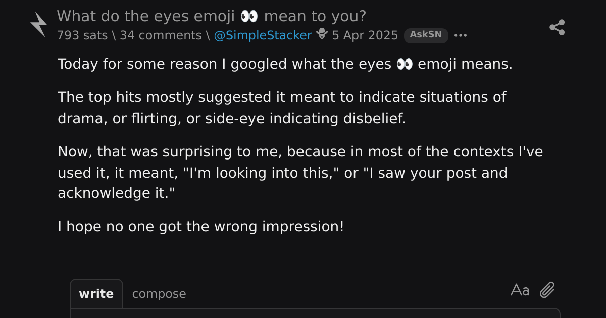 What do the eyes emoji 👀 mean to you? \ stacker news